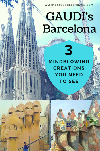 Gaudi's Barcelona: 3 mindblowing creations you need to see